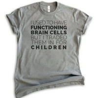 Nekada je imala funkcionalnu majicu moždanih ćelija, Unise žensku košulju, majicu, majicu, majicu, tamnu Heather Grey, XX-Large