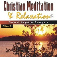 Kršćanska meditacija i opuštanje: kontrola nega