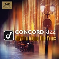 Razni izvođači Concord Jazz: Ritam duž godina različitih - Concord Jazz: Ritam duž godina - CD