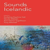 Zvuči Islandski: eseji na islandskoj muzici u 20. i 21. veku