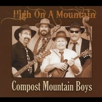 Compost Mountain Boys - visoko na planini [CD]