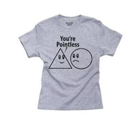 Vaša besmislena - trokuta krug geometrija pamučna majica za pamučnu majicu Humor Boy